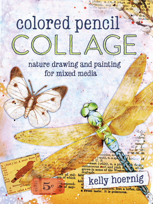 Title details for Colored Pencil Collage by Kelly Hoernig - Available
